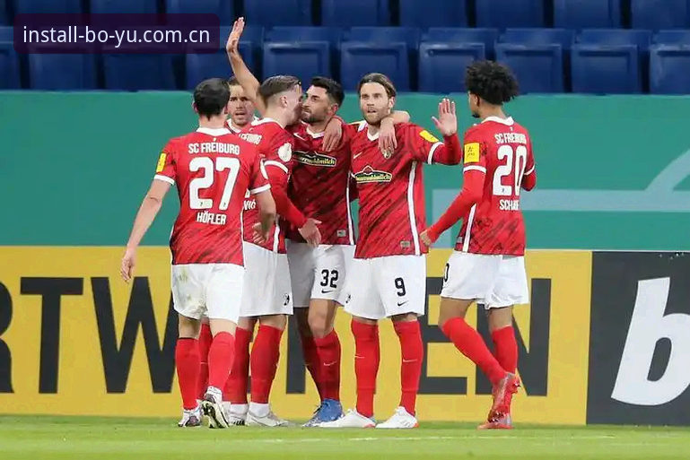 3-0横扫弗赖堡！老球迷用博鱼体育手机版追完整场，这4个细节值得反复看